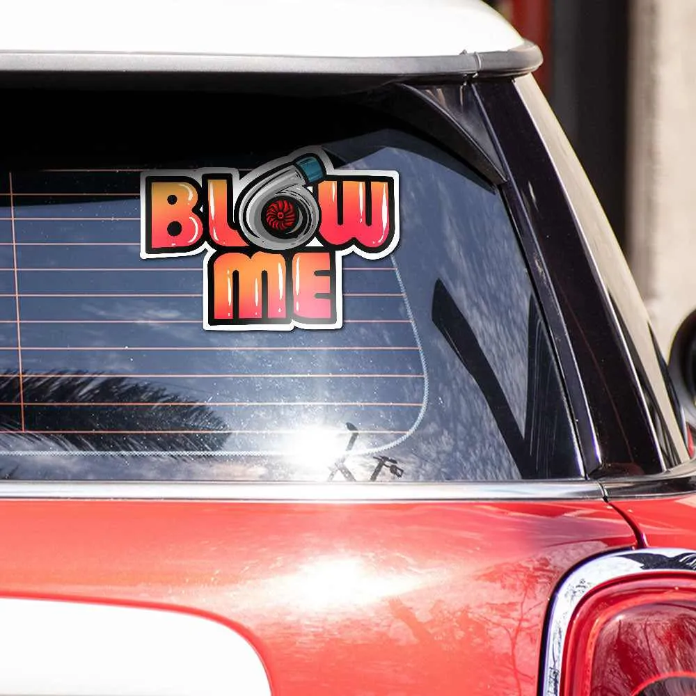 Blow me Reflective Sticker