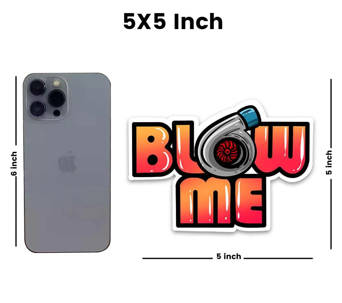 Blow me Reflective Sticker