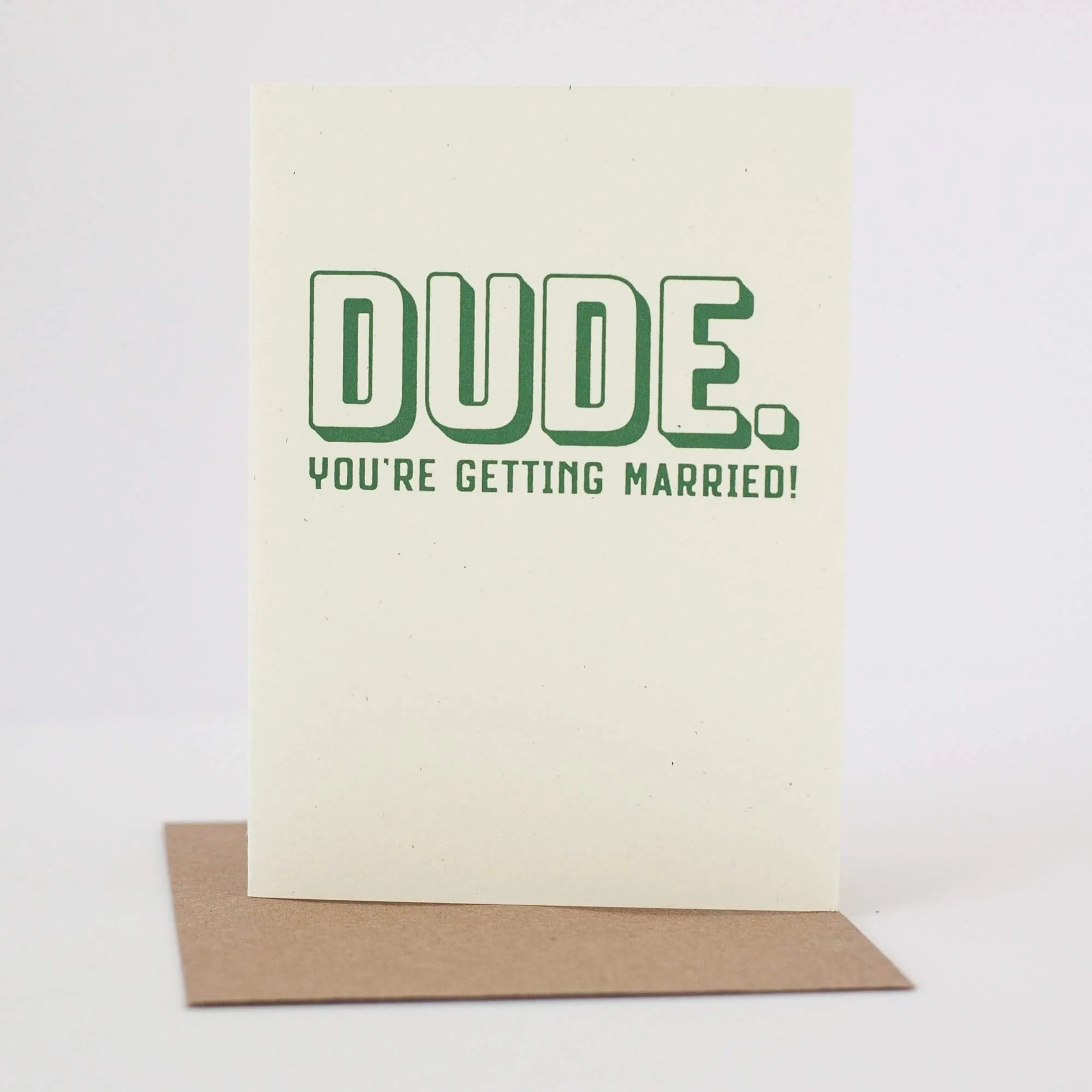 DUDE you're getting married! wedding card for groom