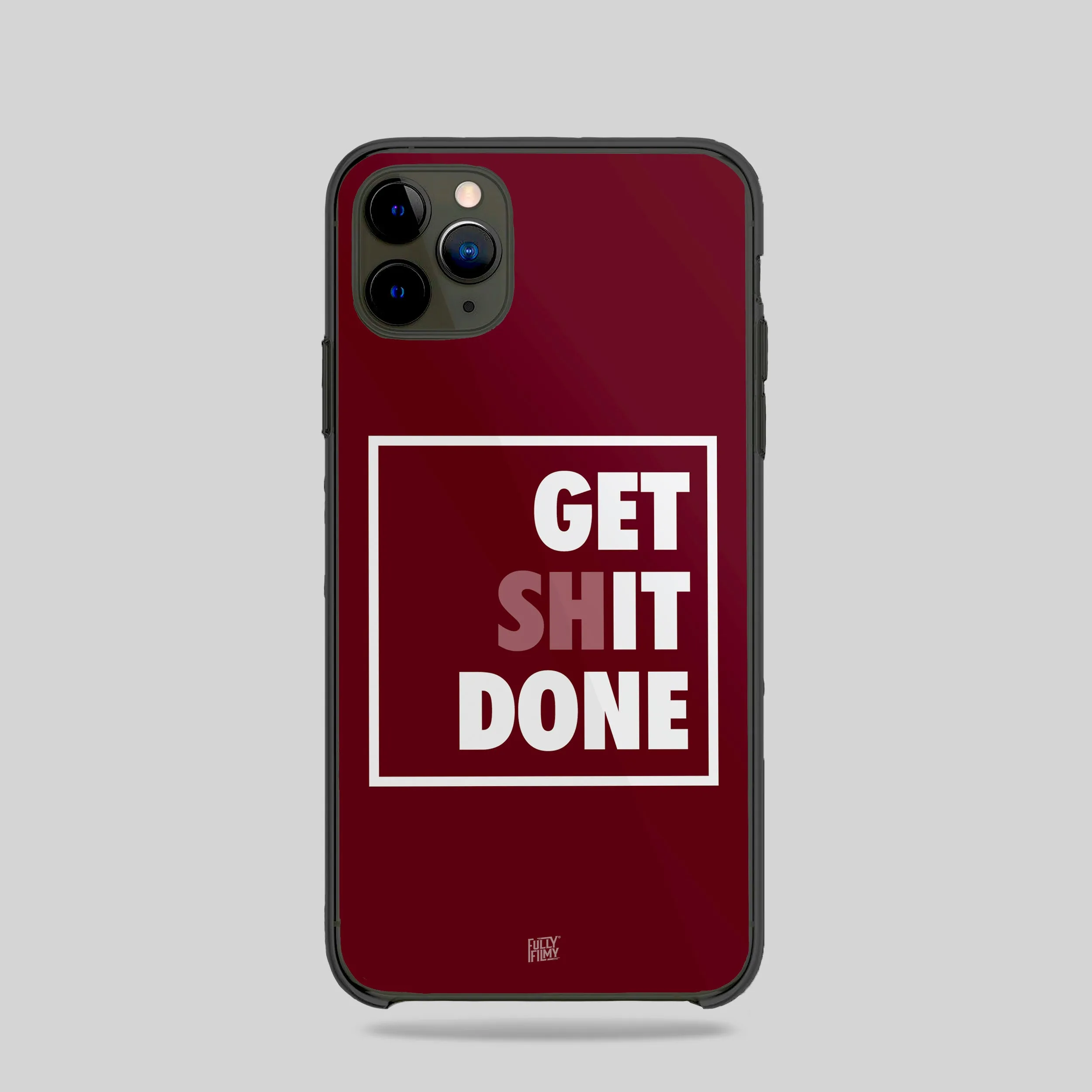 Get Shit Done Phone Case