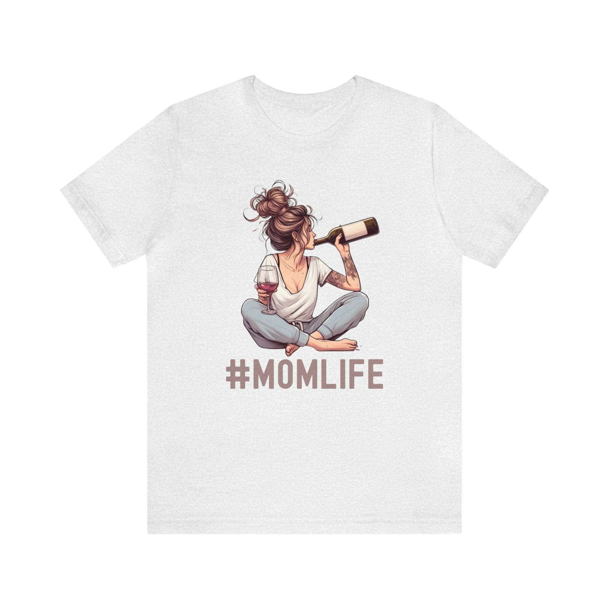 #MomLife Wine Shirt - Perfect Gift for Mom, Grandmother, Lover, Partner